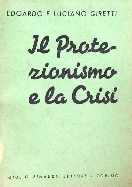 Ancora sui dazi, un giudizio definitivo datato 1936